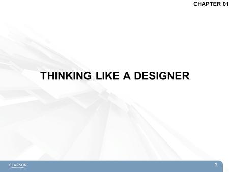 THINKING LIKE A DESIGNER CHAPTER 01 1. Topics  Welcome to Game Design  You Are a Game Designer!  Bartok: A Game Design Exercise  The Definition of.