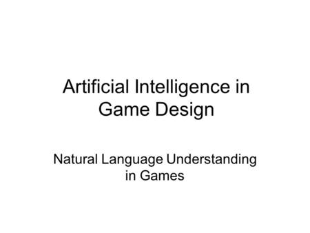 Artificial Intelligence in Game Design