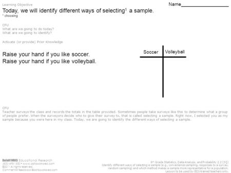 DataWORKS Educational Research (800) 495-1550  ©2011 All rights reserved. Comments? 6 th Grade Statistics,