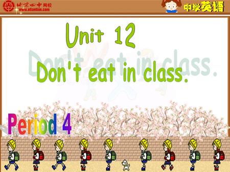 1. Stand up! 2. clap( 拍 ) your hands! 3. Sit down! 4. Put up your hands. 5. Touch( 接触） your left arm. 6. Jump! 7. Close your eyes! 8. Open your mouth!