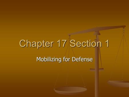 Mobilizing for Defense