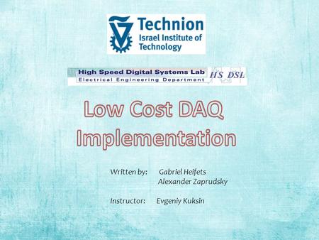 Low Cost DAQ Implementation