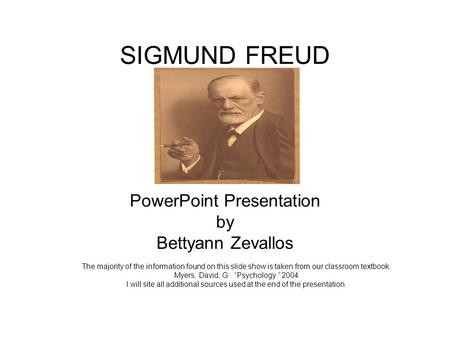 SIGMUND FREUD PowerPoint Presentation by Bettyann Zevallos