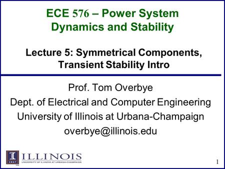 ECE 576 – Power System Dynamics and Stability