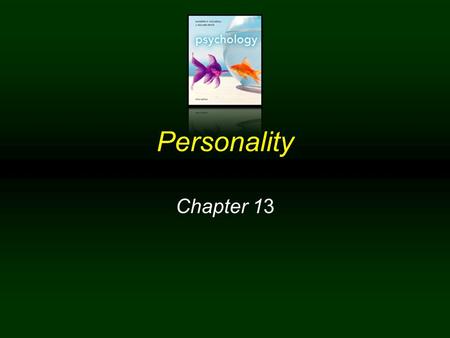 Personality Chapter 13.