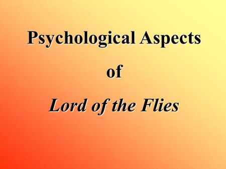 Psychological Aspects