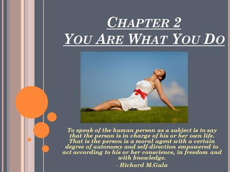 Chapter 2 You Are What You Do