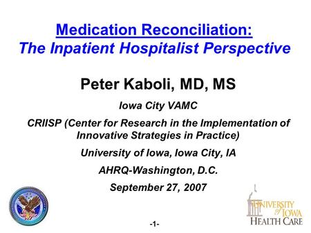 Medication Reconciliation: The Inpatient Hospitalist Perspective