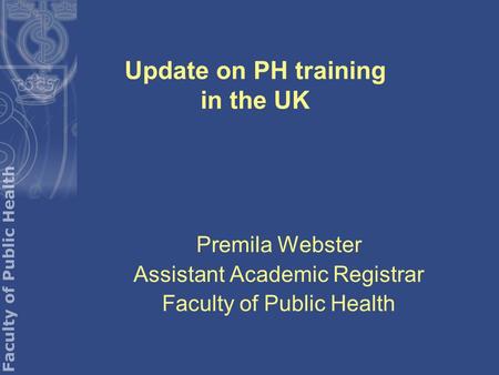 Update on PH training in the UK