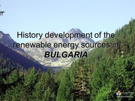 History development of the renewable energy sources in BULGARIA.