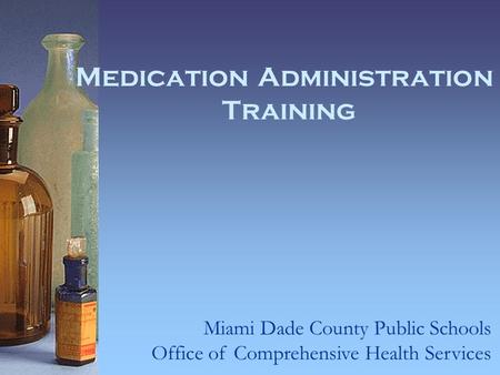 Medication Administration