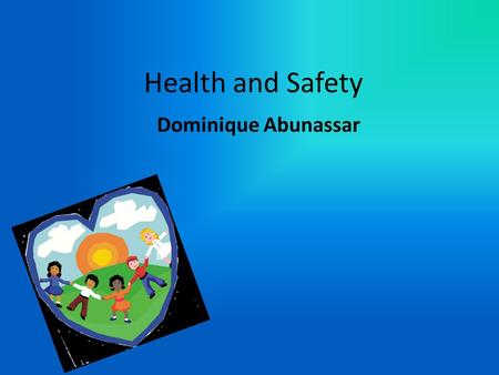 Health and Safety Dominique Abunassar. Ages 0-2 Install safety gates and use playpens, which will help keep young children from wandering away. Stop using.