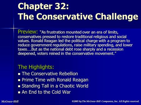 ©2005 by The McGraw-Hill Companies, Inc. All Rights reserved. ©2005 by The McGraw-Hill Companies, Inc. All Rights reserved.McGraw-Hill Chapter 32: The.