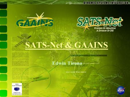 1Monday, May 13, 2002 SATS-Net & GAAINS Edwin Tirona.