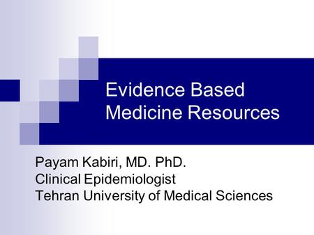 Evidence Based Medicine Resources