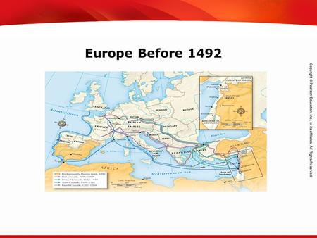 TEKS 8C: Calculate percent composition and empirical and molecular formulas. Europe Before 1492.