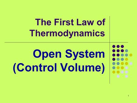 The First Law of Thermodynamics