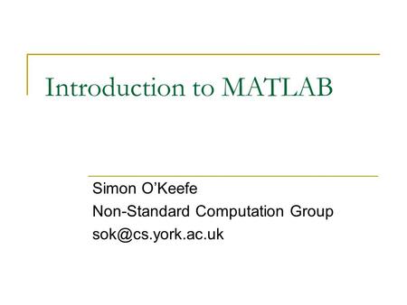 Introduction to MATLAB