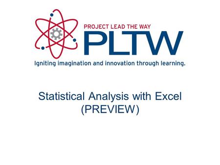 Statistical Analysis with Excel (PREVIEW). Spreadsheet Programs First developed in 70s –VisiCalc Dan Bricklin and Bob Frankston –Operated on Apple II.