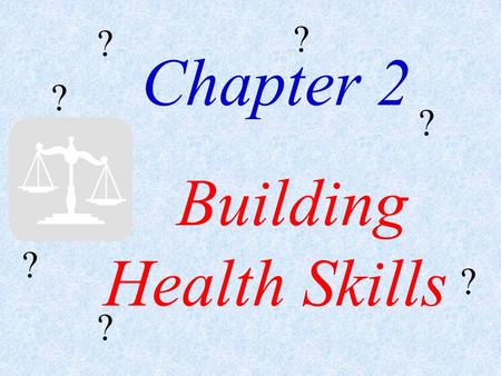 Building Health Skills