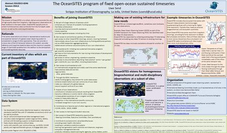 Example timeseries in OceanSITES The OceanSITES program of fixed open-ocean sustained timeseries Uwe Send Scripps Institution of Oceanography, La Jolla,