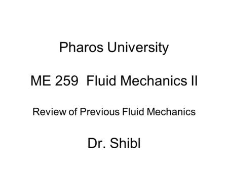 Fluid Properties: Liquid or Gas