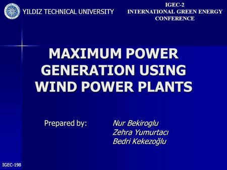 MAXIMUM POWER GENERATION USING WIND POWER PLANTS