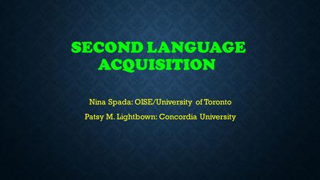 Second Language acquisition