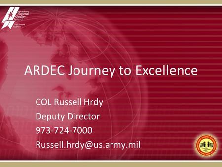 ARDEC Journey to Excellence