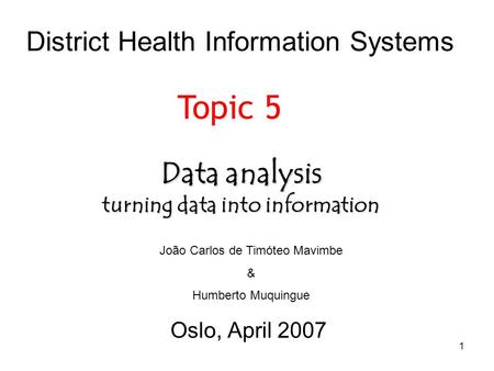 District Health Information Systems