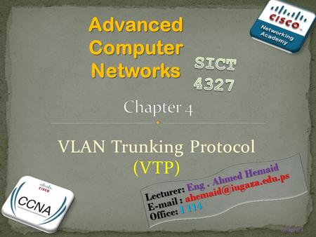 VLAN Trunking Protocol (VTP)