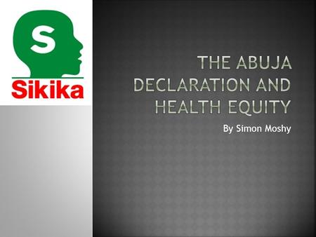 By Simon Moshy.  Health Sector 2011/12  MoHSW 2012/13  Health Block Grants  Essential Medicines & Medical Supplies  Key Messages 2.