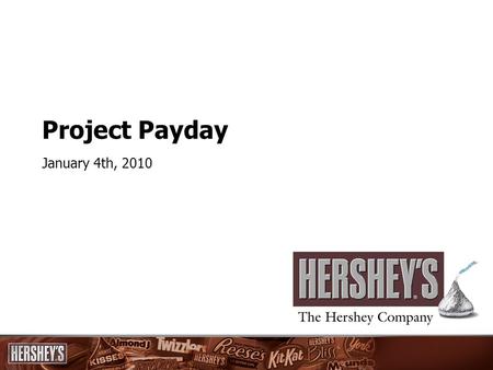 Project Payday January 4th, 2010. By integrating net payroll and salaried time and attendance into SAP, Project PayDay will assist with the tracking and.