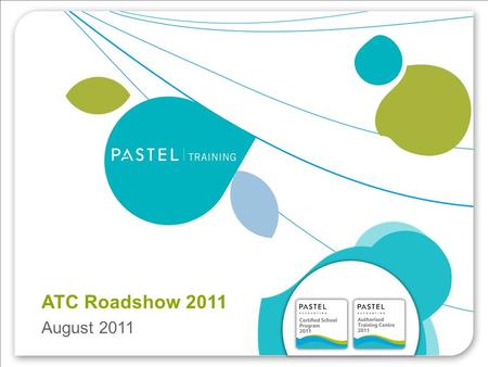 Name Date ATC Roadshow 2011 August 2011. Heading 1 (Arial bold - point size 22) Agenda  ATC & CSP 2012 Programmes  Home Schooling, Prisons, Juvenile.