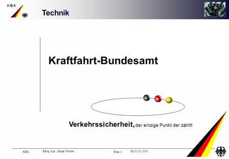 Verkehrssicherheit, der einzige Punkt der zählt!