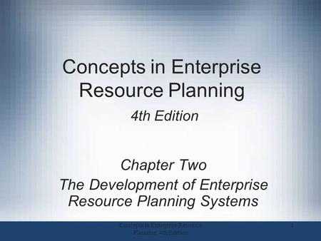 Concepts in Enterprise Resource Planning 4th Edition