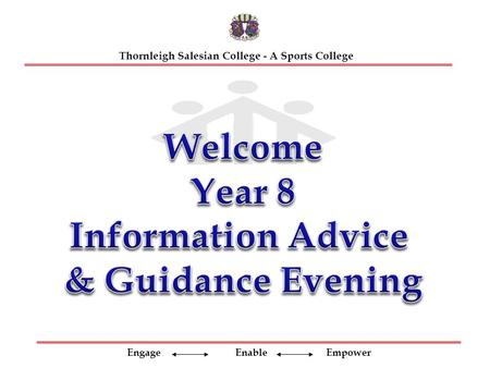 Engage Enable Empower Thornleigh Salesian College - A Sports College.