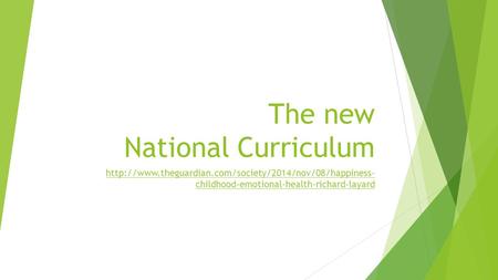 The new National Curriculum  childhood-emotional-health-richard-layard.