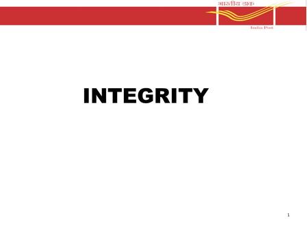 1 INTEGRITY. 2  A preacher put this question to a class of children: “If all the good people were red and all the bad people were green, what colour.