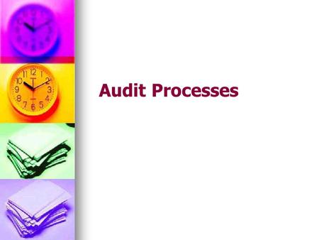 Audit Processes.  processes.html.