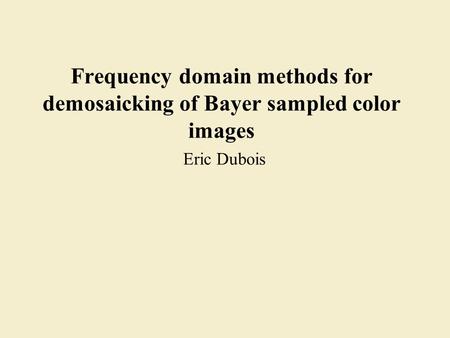 Frequency-domain Bayer demosaicking