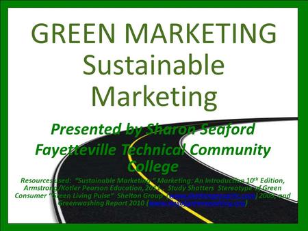 GREEN MARKETING Sustainable Marketing