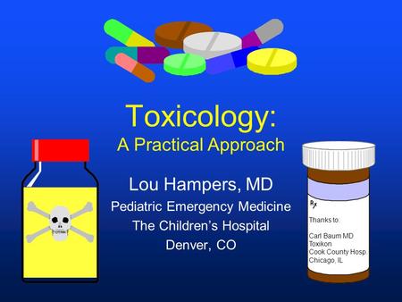 Toxicology: A Practical Approach