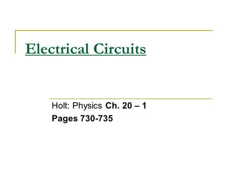 Holt: Physics Ch. 20 – 1 Pages