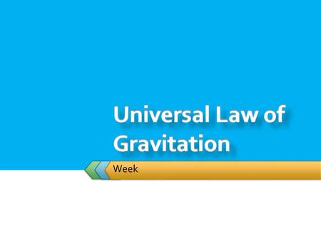 Universal Law of Gravitation