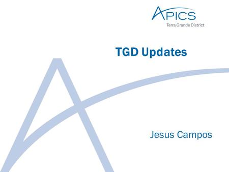 TGD Updates Jesus Campos. Content 1. Statistics 2. Student Competition 3. SCORE 4. Webinars 5. Instructors Training 6. DBDM 7. New Model 8. General issues.