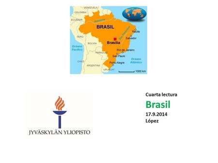 Cuarta lectura Brasil 17.9.2014 López. 1. Timber (Pau Brasil) in the first years of colonization 2. Sugarcane in the sixteenth and seventeenth centuries.