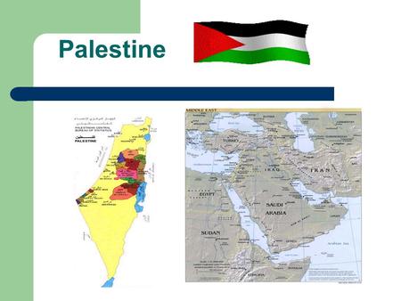 Palestine. Historic Palestine Cannanites and the land of Canaan since 7000 years. 1500 BCE 164 – The rise of Islam in the Middle East Persian invasion.