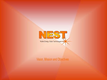 Noble Energy Solar Technologies Ltd.. There are two kinds of light – the glow that illuminates, and the glare that obscures – James Thurber.