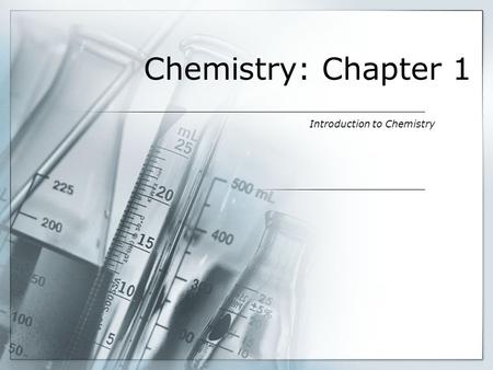 Introduction to Chemistry